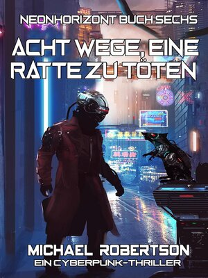 cover image of Acht Wege, Eine Ratte Zu Töten